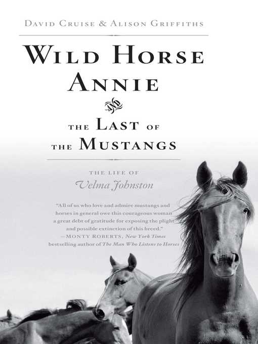 Title details for Wild Horse Annie and the Last of the Mustangs by David Cruise - Wait list